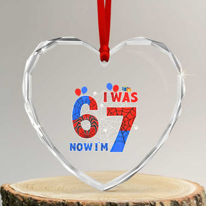 I Was 6 Now I Am 7 Heart Crystal Glass Ornament Funny Spider Birthday Boy TS12 Transparent Glass 3'' Heart Print Your Wear
