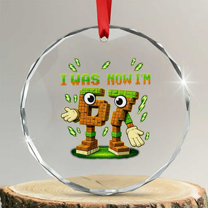 I Was 6 Now Im 7 7th Birthday 67 Meme Crystal Glass Ornament Funny 6 7 Birthday Six Seven Kids Gaming TS10 Transparent Glass 3'' Circle Print Your Wear