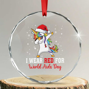 I Wear Red For World AIDS Day Crystal Glass Ornament Santa Unicorn Dabbing Christmas Gift TS12 Transparent Glass 3'' Circle Print Your Wear