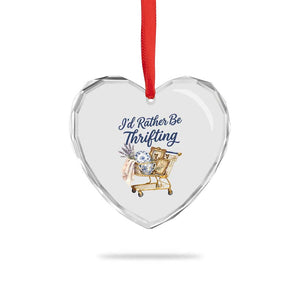 I Would Rather Be Thrifting Heart Crystal Glass Ornament Funny Shopping Quote Thrift Lover TS11 Print Your Wear