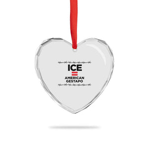 Ice Equals American Gestapo Heart Crystal Glass Ornament Barbed Wire Protest Political Resistance TS02 Print Your Wear