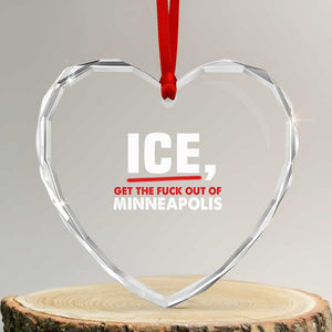 Ice Get The F Out of Minneapolis Heart Crystal Glass Ornament Red and White Statement Justice and Resistance Protest TS02 Transparent Glass 3'' Heart Print Your Wear