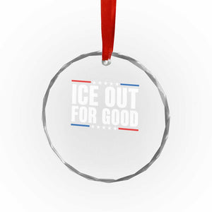 Ice Out For Good Patriotic Protest Crystal Glass Ornament Justice Political Resistance TS02 Print Your Wear
