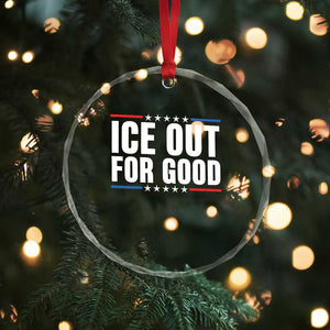 Ice Out For Good Patriotic Protest Crystal Glass Ornament Justice Political Resistance TS02 Print Your Wear