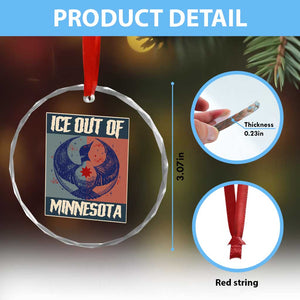 Ice Out Of Minnesota Crystal Glass Ornament Social Justice Solidarity TS12 Print Your Wear