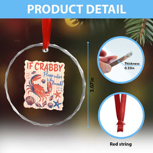 If Crabby Please Return To The Beach Crystal Glass Ornament Funny Crab Summer Vibes TS14 Print Your Wear
