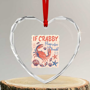 If Crabby Please Return To The Beach Heart Crystal Glass Ornament Funny Crab Summer Vibes TS14 Transparent Glass 3'' Heart Print Your Wear