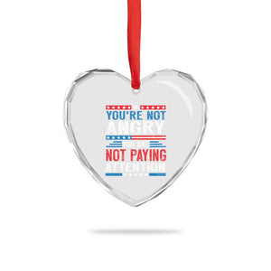 If You Are Not Angry You Are Not Paying Attention Heart Crystal Glass Ornament Vintage Stars And Stripes - Print Your Wear