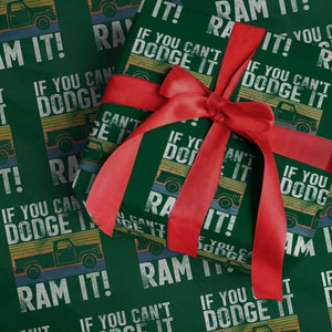 If You Cant Dodge It Ram It Retro Truck Meme Wrapping Paper Roll for Gearheads Country Road Warriors TS02 Green Print Your Wear