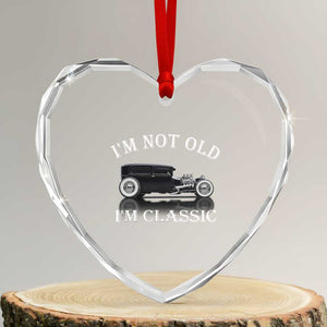 I'm Not Old I'm Classic Heart Crystal Glass Ornament Traditional Hot Rod Sedan Tudor Fordor TS14 Transparent Glass 3'' Heart Print Your Wear