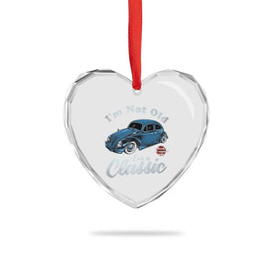 I'm Not Old I'm Classic Heart Crystal Glass Ornament Vintage Distressed Classic Bug Travel TS14 Print Your Wear