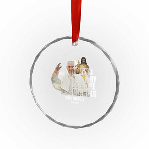 In Loving Memory of Pope Francis Crystal Glass Ornament Viva il Papa 1936-2025 TS02 Print Your Wear