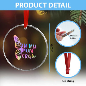 In My Mom Era Crystal Glass Ornament Colorful Butterfly Mothers Day Gift TS12 Print Your Wear