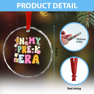 In My Pre-K Era Crystal Glass Ornament Girl Back To School Cute PreSchool Teacher TS10 Print Your Wear