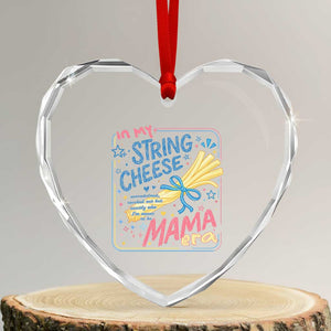 In My String Cheese Mama Era Heart Crystal Glass Ornament Funny Mom Life Coquette Bow TS11 Transparent Glass 3'' Heart Print Your Wear
