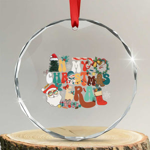 In My Xmas Era Retro Groovy Crystal Glass Ornament TS09 Transparent Glass 3'' Circle Print Your Wear
