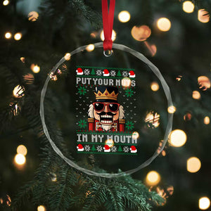 Inappropriate Christmas Crystal Glass Ornament Funny Put Your Nuts in My Mouth Dirty Holiday TS10 Print Your Wear