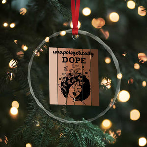 Inspirational Black Women Gift Crystal Glass Ornament Unapologetically Dope TS12 Print Your Wear