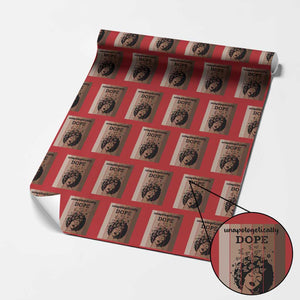 Inspirational Black Women Gift Wrapping Paper Roll Unapologetically Dope TS12 Red Print Your Wear