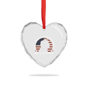 Iran Forgot Our President Has 34 Felonies Heart Crystal Glass Ornament Funny Political Satire Patriotic TS02 Print Your Wear
