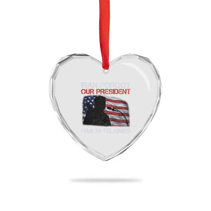Iran Forgot Our President Has 34 Felonies Heart Crystal Glass Ornament Funny Political Satire Vintage American Flag TS11 Print Your Wear