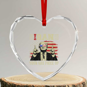 Iran Your Gas Price Up Heart Crystal Glass Ornament Funny Political Gas Station TS11 Transparent Glass 3'' Heart Print Your Wear