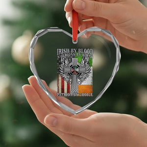 Irish Americans Heart Crystal Glass Ornament Irish By Blood American By Birth Patriot By Choice Celtic Cross TS11 Print Your Wear
