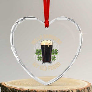 Irish Shamrock Beer Day Heart Crystal Glass Ornament Hello Darkness My Old Friend TS10 Transparent Glass 3'' Heart Print Your Wear