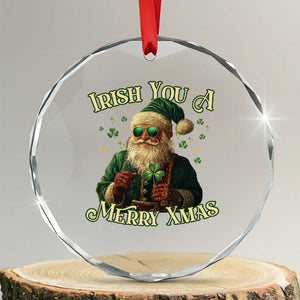 Irish You A Merry Xmas Crystal Glass Ornament Shamrock Santa Ireland Lucky TS09 Print Your Wear