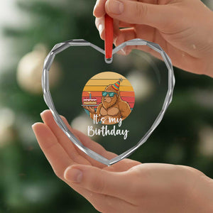 It Is My Birthday Heart Crystal Glass Ornament Funny Bigfoot Blowing Candle Birthday Cake
