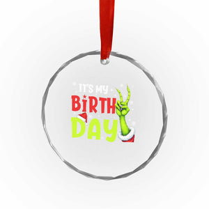 It's My Birthday Christmas Crystal Glass Ornament Funny Bday Xmas TS10 Print Your Wear