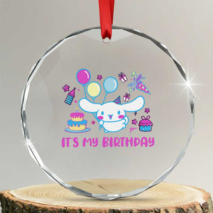 Its My Birthday Crystal Glass Ornament Girl Party Funny Bday Family Party TS10 Transparent Glass 3'' Circle Print Your Wear