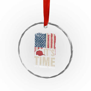 It's Time The 25th Amendment Crystal Glass Ornament Article II Red Hat Distressed American Flag Graphic TS02 Print Your Wear