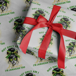 Jamaican Girl Wrapping Paper Roll Messy Bun Not Only Am I A Princess Im Jamaican Too TS10 White Print Your Wear