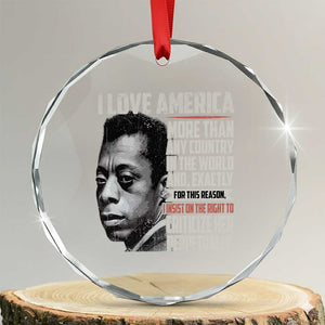 James Baldwin American Patriotic Crystal Glass Ornament I Love America More Than Any Country TS02 Transparent Glass 3'' Circle Print Your Wear