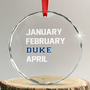 January February Duke April Crystal Glass Ornament Basketball Game Day TS11 Transparent Glass 3'' Circle Print Your Wear