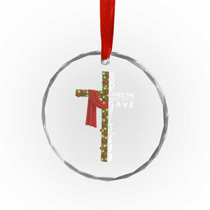 Jesus Christian Christmas Crystal Glass Ornament God So Loved The World That He Gave His Only Son TS14 Print Your Wear