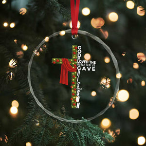 Jesus Christian Christmas Crystal Glass Ornament God So Loved The World That He Gave His Only Son TS14 Print Your Wear