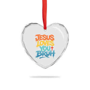 Jesus Loves You Bruh Heart Crystal Glass Ornament Funny Christian Believer Faith God Retro Religious TS11 Print Your Wear