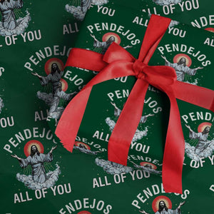 Jesus Sarcastic Humor Wrapping Paper Roll Pendejos All Of You TS10 Green Print Your Wear