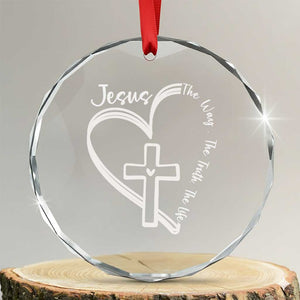 Jesus The Way The Truth The Life Crystal Glass Ornament Christian Cross With Heart TS11 Transparent Glass 3'' Circle Print Your Wear