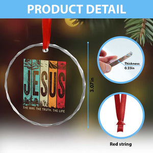 Jesus The Way The Truth The Life Crystal Glass Ornament Christian Worship TS11 Print Your Wear