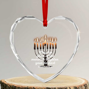 Jewish Faith and Pray Lights Heart Crystal Glass Ornament May The Glow Of The Menorah Brighten Your Darkest Moments TS02 Transparent Glass 3'' Heart Print Your Wear