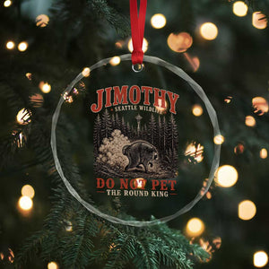 Jimothy Raccoon Seattle Wildlife Crystal Glass Ornament Do Not Pet The Round King Funny Viral Trash Panda