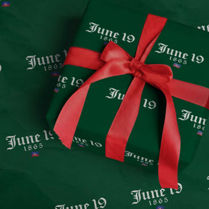 June 19 1865 Juneteenth Flag Wrapping Paper Roll Celebrating Black Freedom History TS10 Green Print Your Wear