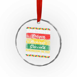 Juneteenth 1865 Crystal Glass Ornament Remembering The Past Black Freedom African Independence Day TS10 Print Your Wear
