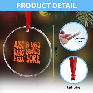 Just A Dad Who Loves New York Crystal Glass Ornament Funny Basketball Fan Gift TS12 Print Your Wear