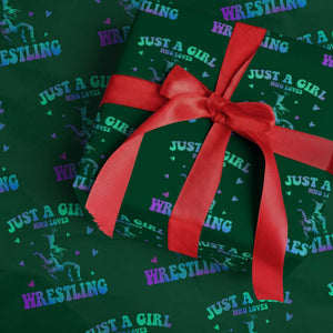 Just A Girl Who Loves Wrestling Wrapping Paper Roll Funny Wrestle Lover Wrestler TS10 Green Print Your Wear
