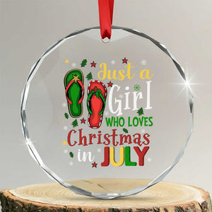 Just A Girl Who Loves Xmas In July Crystal Glass Ornament TS09 Transparent Glass 3'' Circle Print Your Wear