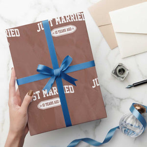 Just Married 10 Years Ago Wrapping Paper Roll 10th Wedding Anniversary Matching TS10 Mocha Print Your Wear